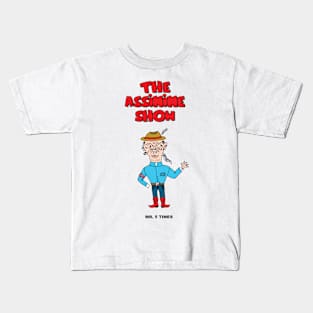 The Assinine Show - Mr. 5 Times Kids T-Shirt